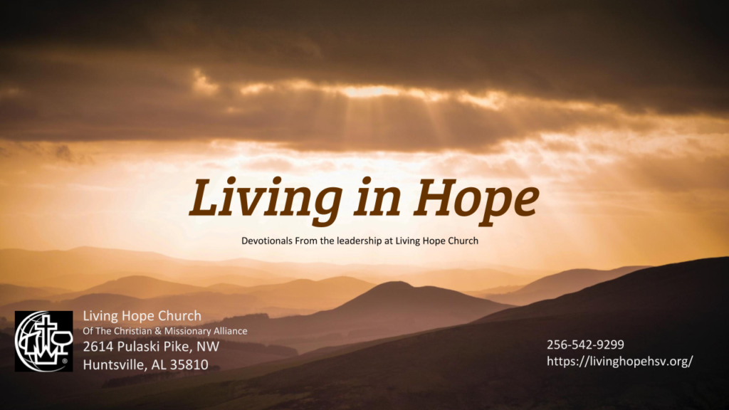 Living In Hope Devotionals Living Hope Church
